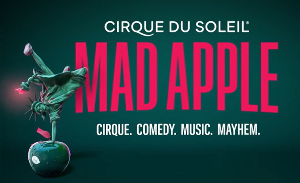 Mad Apple by Cirque du Soleil Vegas