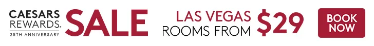 Caesars Las Vegas 25th Anniversary Sale Banner