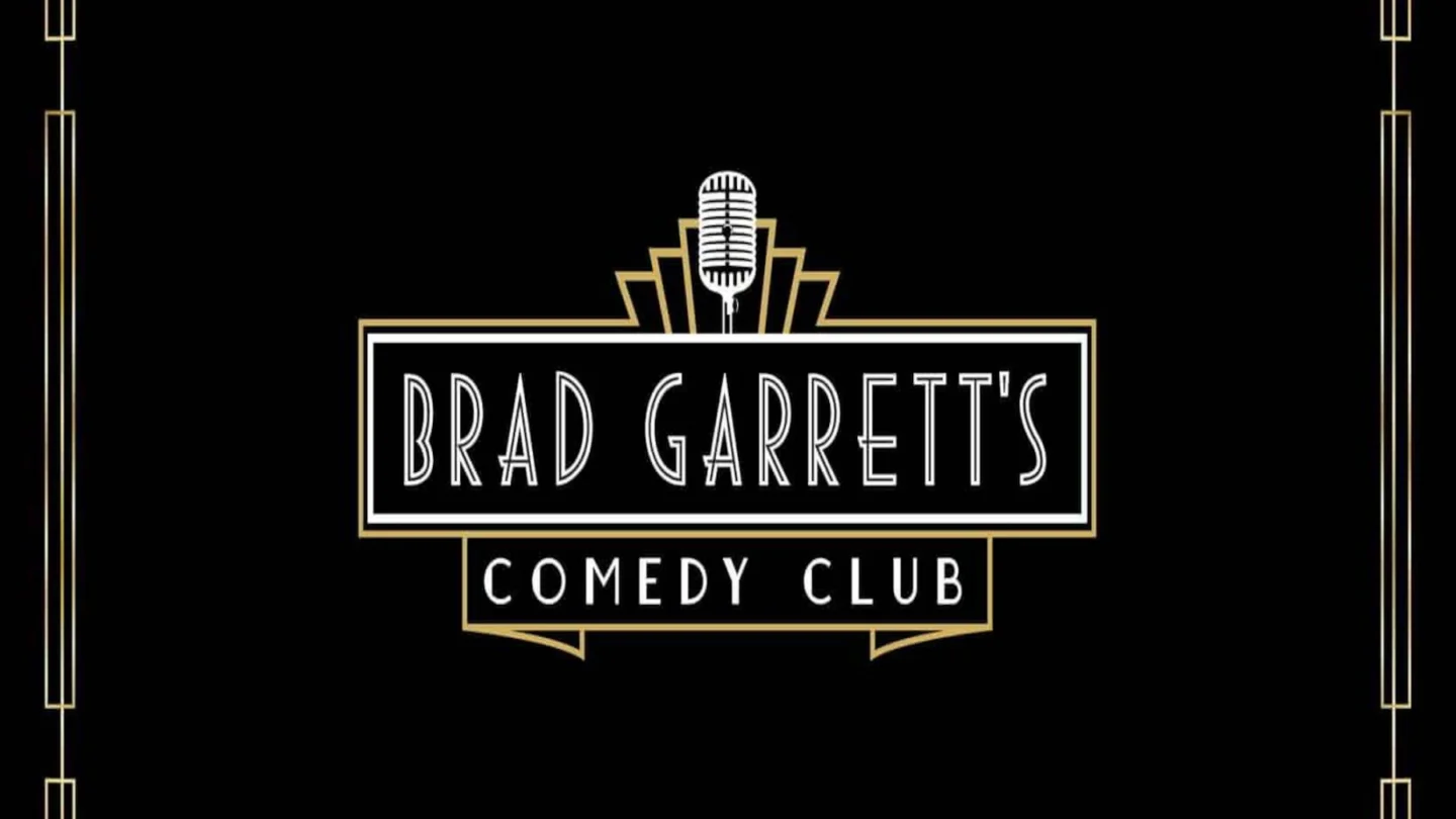 Brad Garrett’s Comedy Club