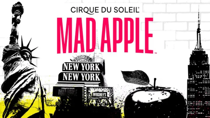 Mad Apple by Cirque du Soleil